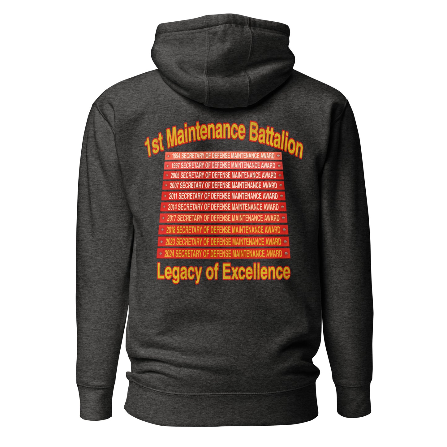 1st Maintenance Bn "Legacy" Hoodie