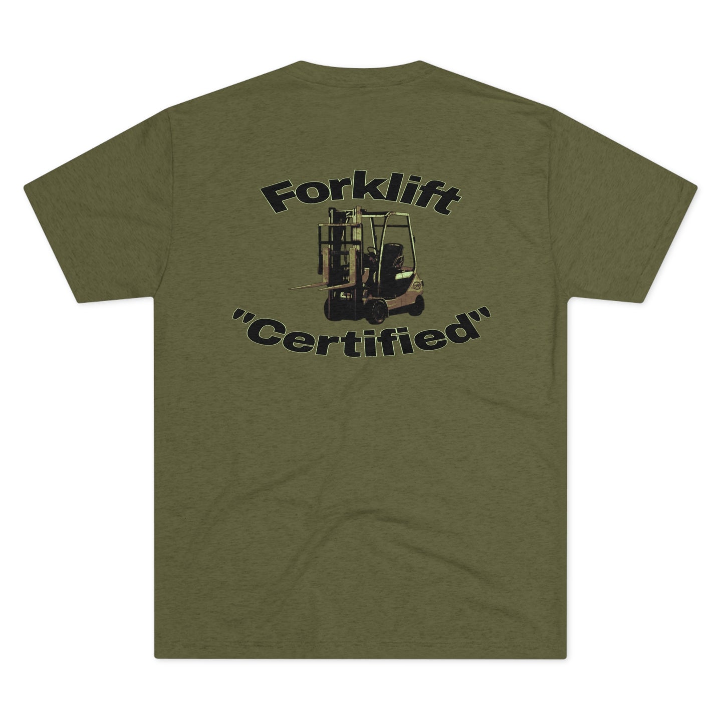 Forklift "Certified" Tri-Blend Crew Tee