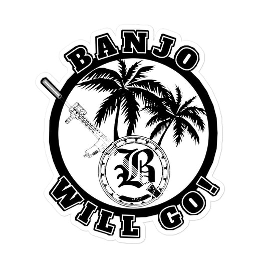 Banjo Will Go Sticker