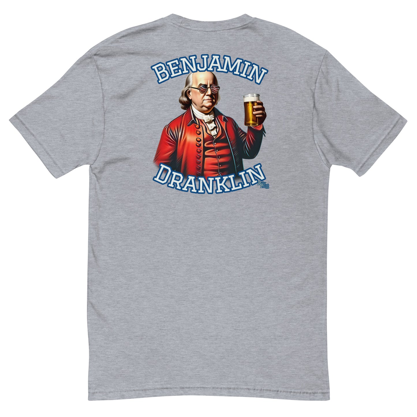 Ben Dranklin T-shirt