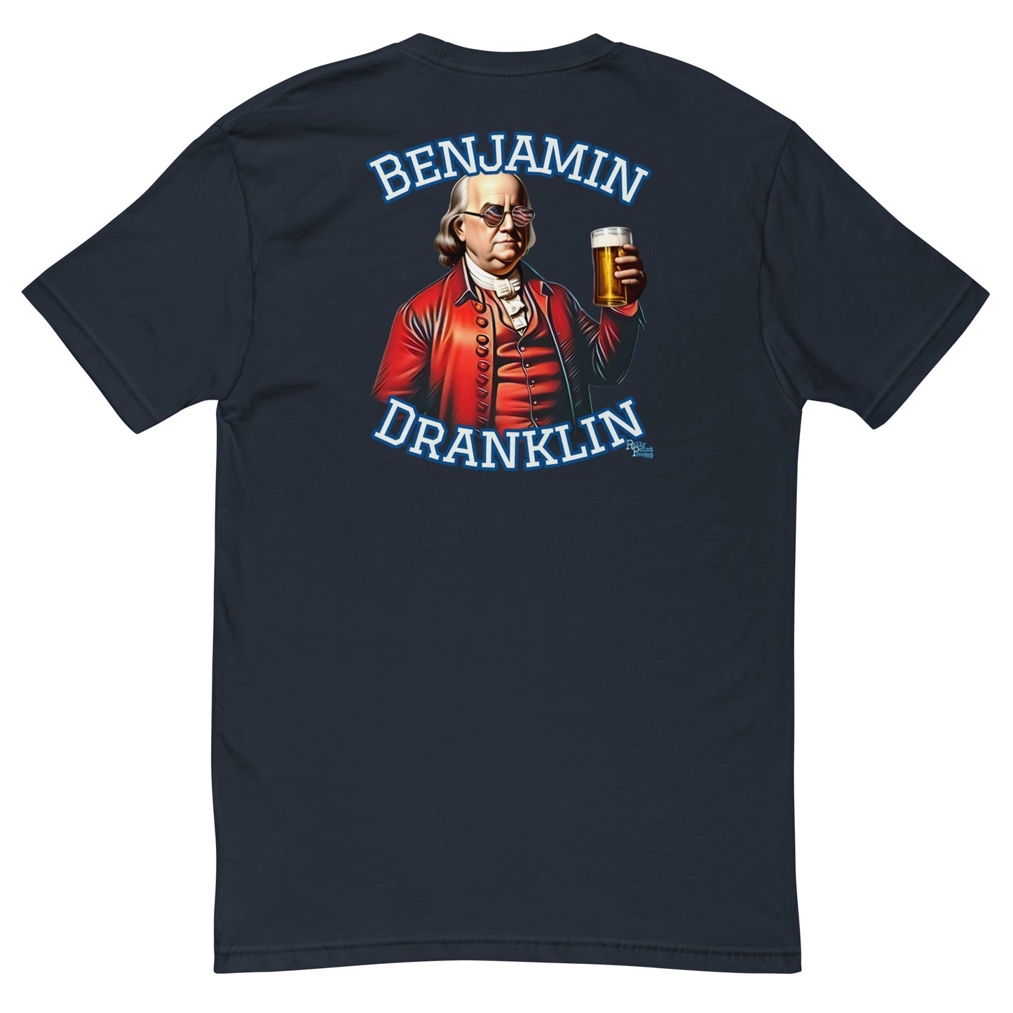 Ben Dranklin T-shirt