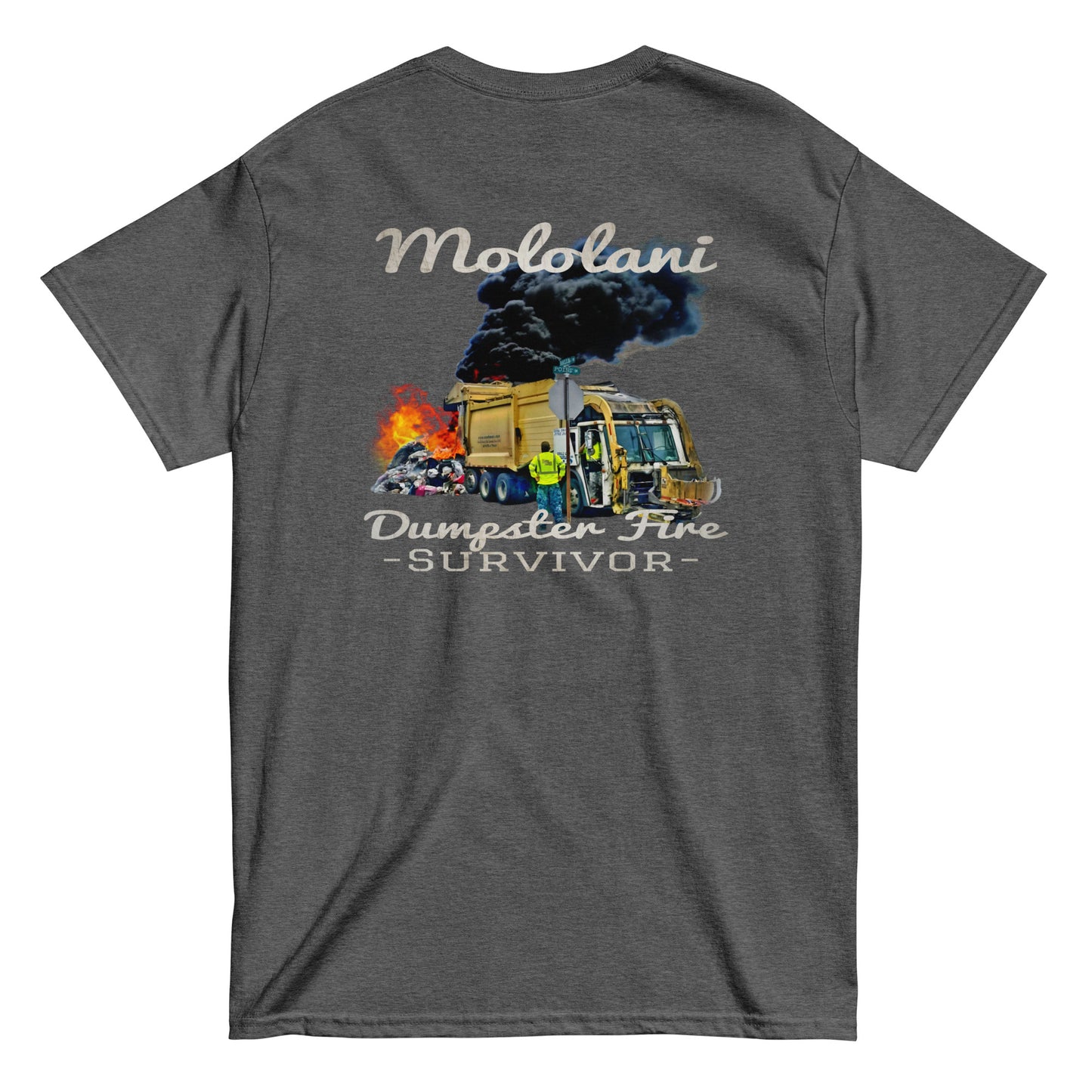 Mololani Dumpster Fire T-Shirt